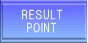 RESULT POINT